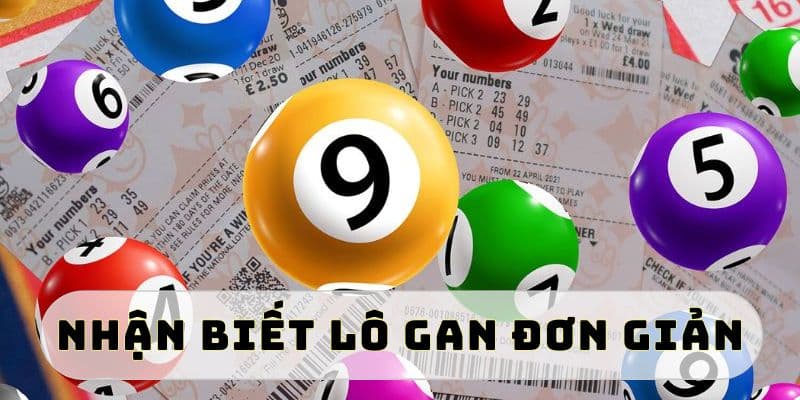 Chia sẻ cách nhận biết lô gan nhanh chóng, chính xác
