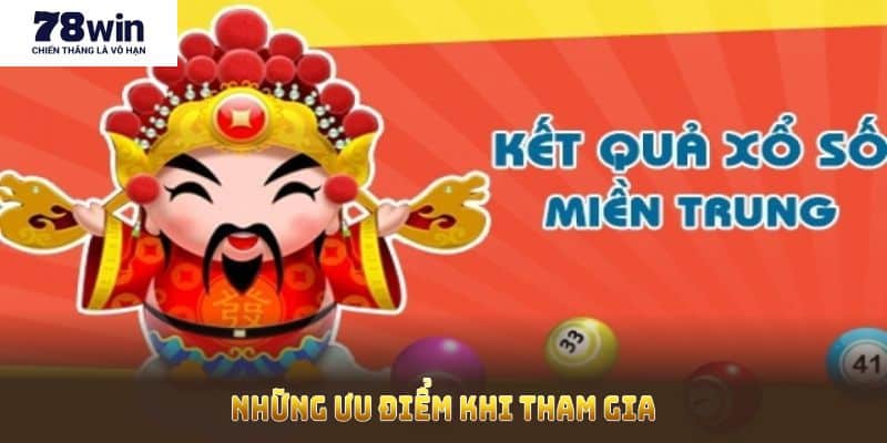 Những ưu điểm khi tham gia các loại hình cược tại cổng game 78Win