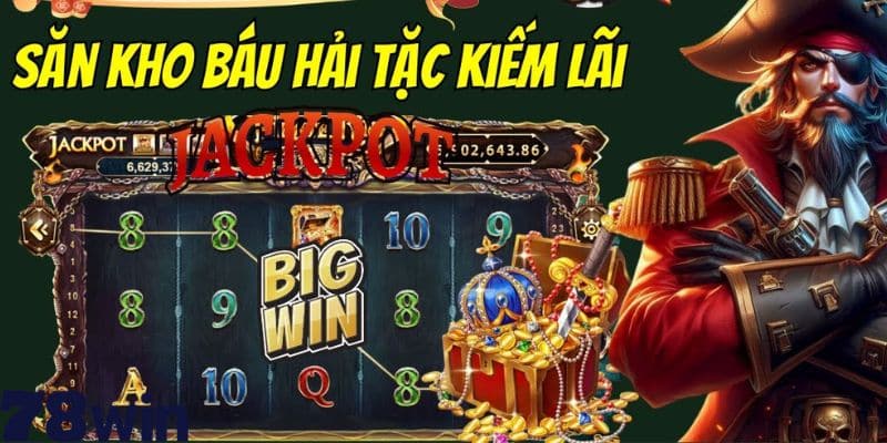 Nổ hũ hải tặc mới lạ và cuốn hút