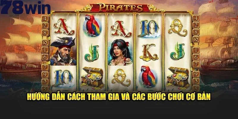Vua hải tặc quay hũ có luật chơi đơn giản